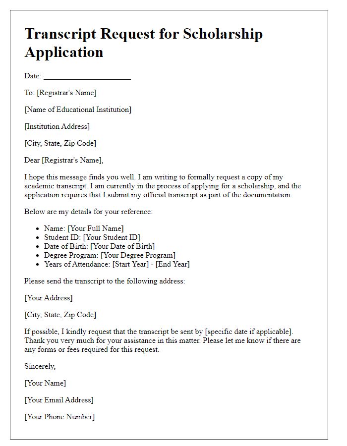 Letter template of Transcript Request for Scholarship Application