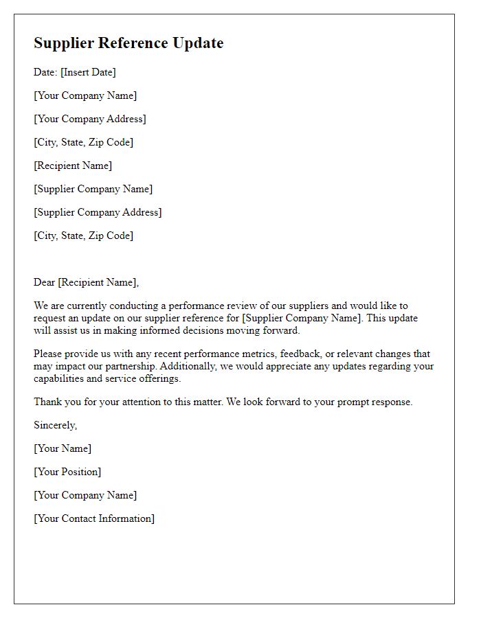 Letter template of supplier reference update for performance review.