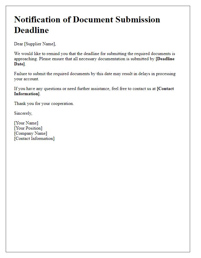 Letter template of notification for supplier document submission deadline.