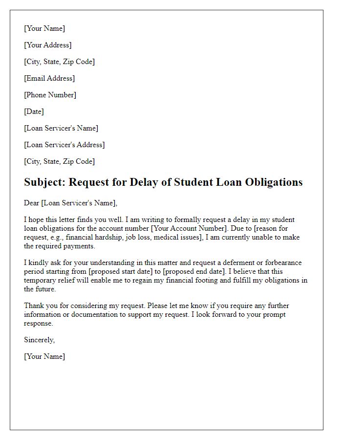 Letter template of formal request to delay student loan obligations.