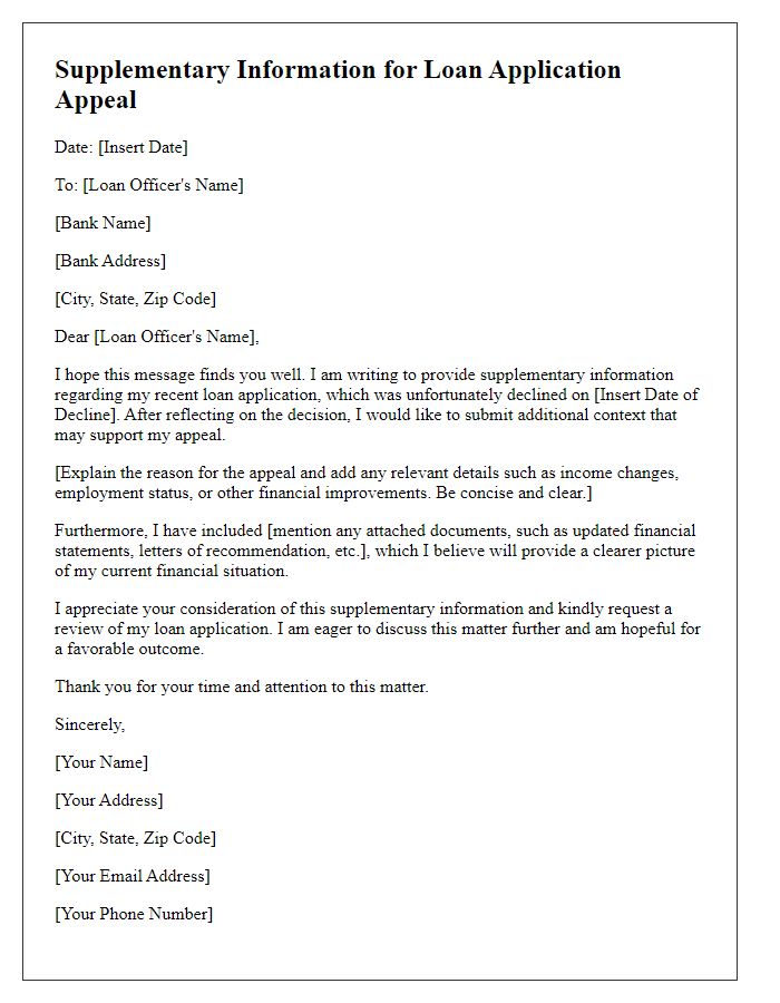 Letter template of supplementary information for loan application appeal.