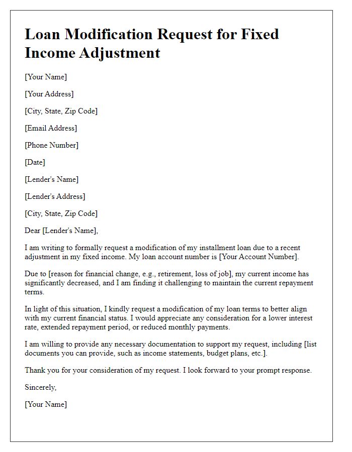 Letter template of installment loan modification request for fixed income adjustment.