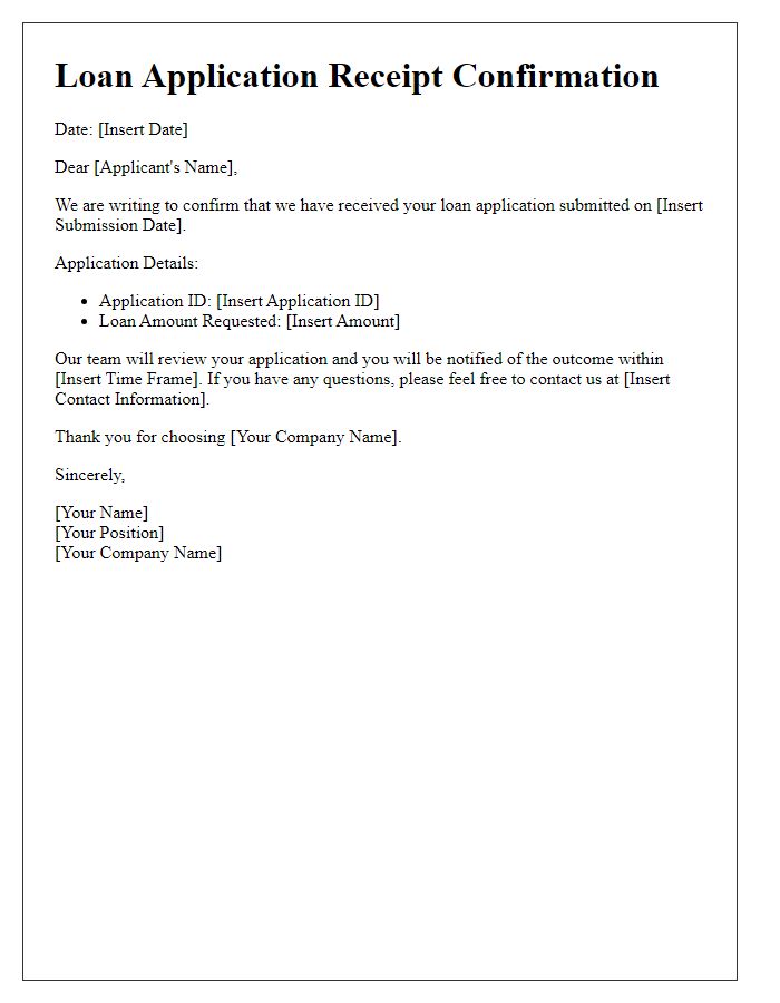 Letter template of notice confirming loan application receipt