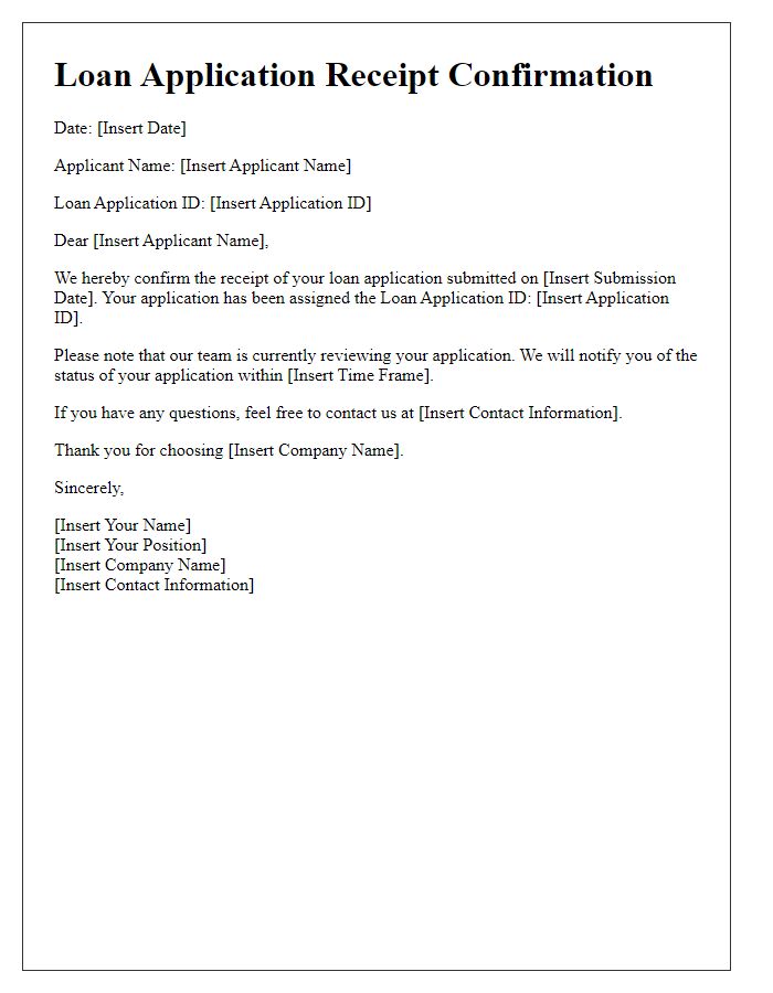 Letter template of receipt confirmation for loan application