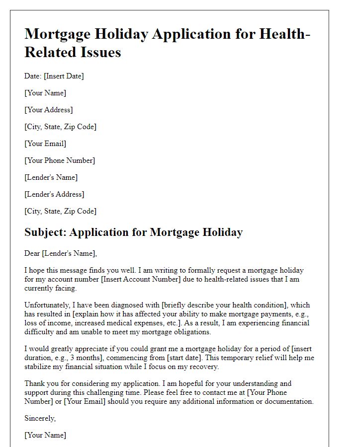 Letter template of mortgage holiday application for health-related issues.