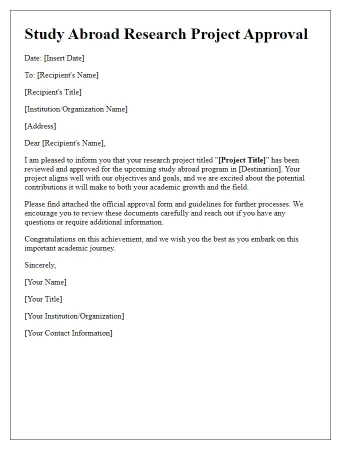 Letter template of study abroad research project approval.