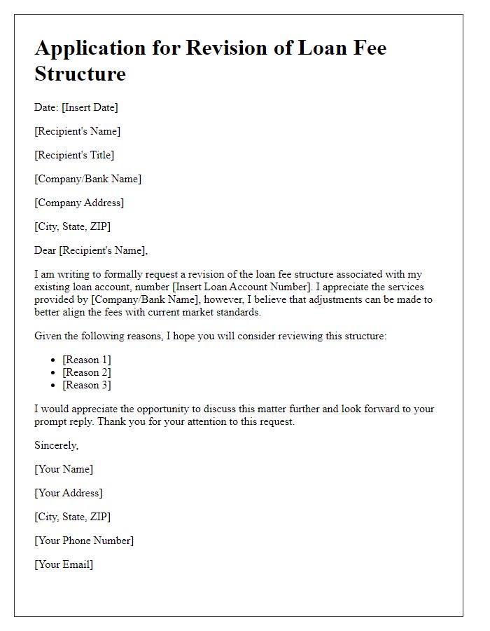 Letter template of application to revise loan fee structure.