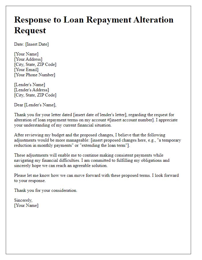 Letter template of response to lender for loan repayment alteration.