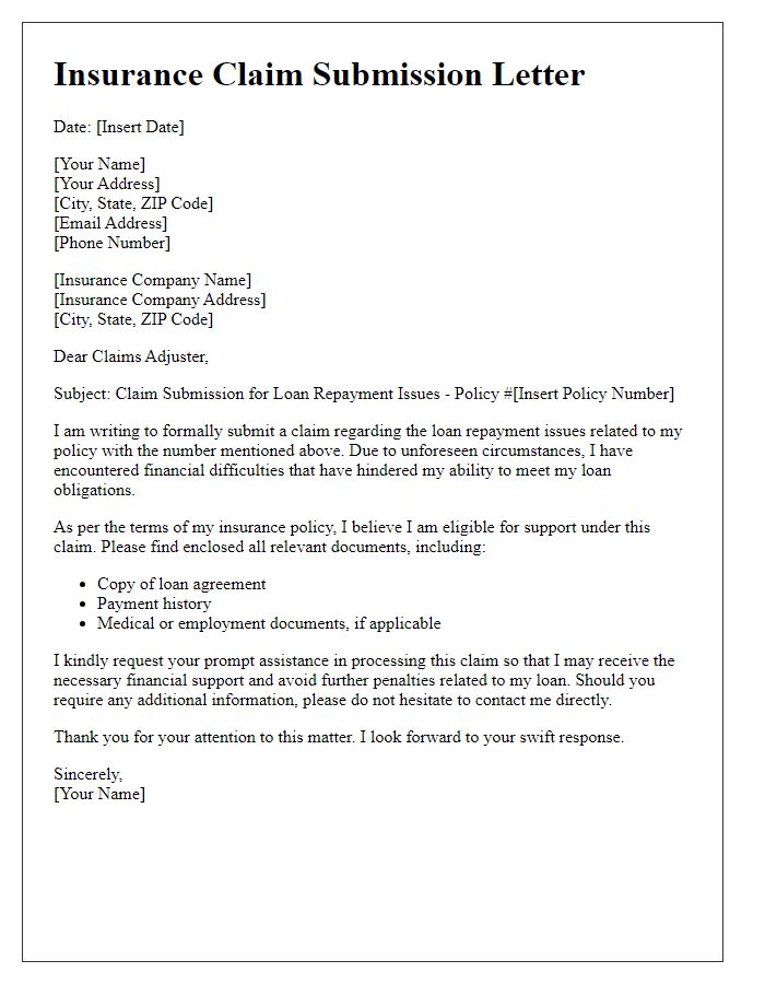 Letter template of insurance claim submission concerning loan repayment issues.