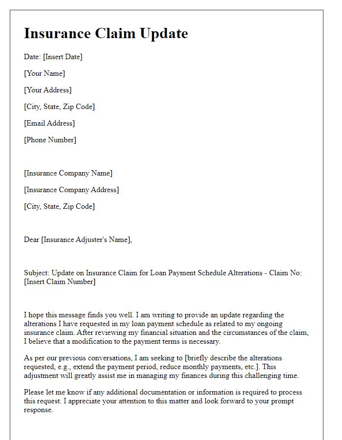 Letter template of insurance claim update for alterations in loan payment schedule.