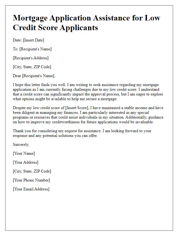 Letter template of mortgage application help for low credit score applicants