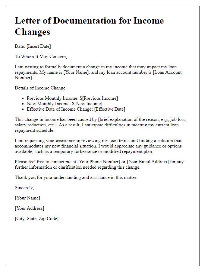 Letter template of documentation for income changes impacting loan repayments.