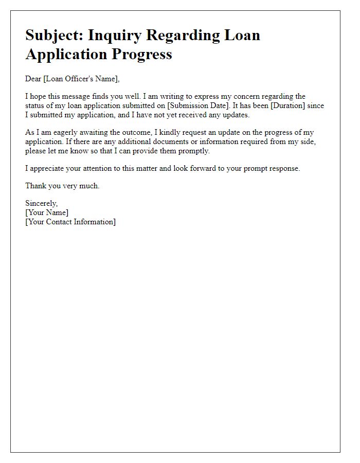 Letter template of addressing issues with slow loan application progress