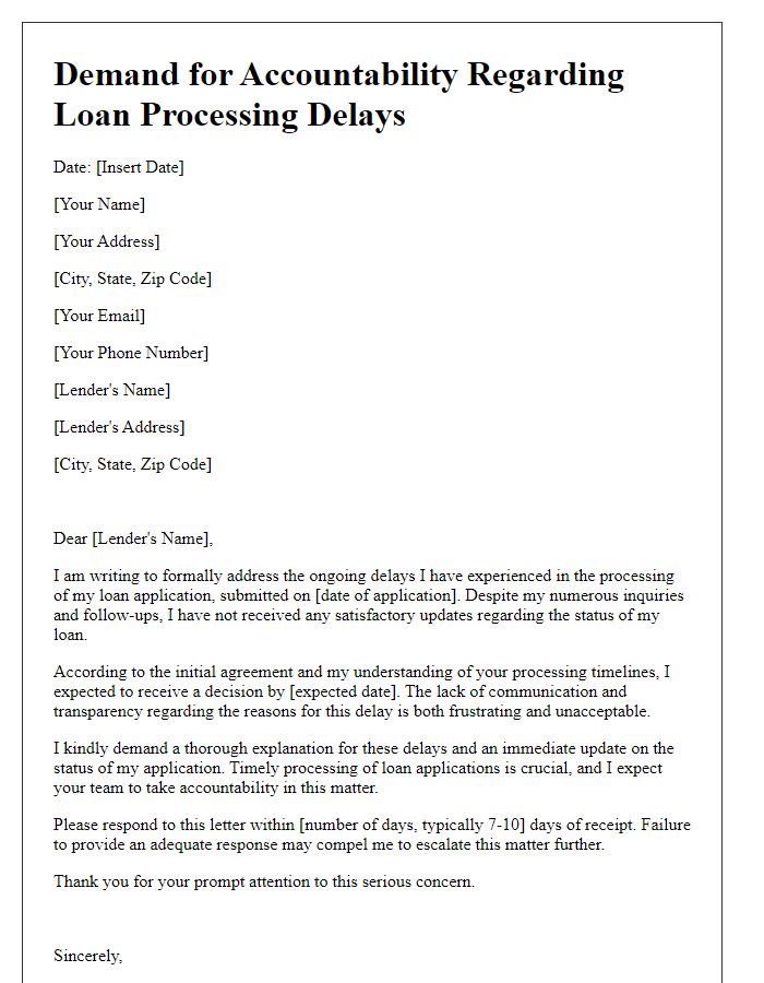 Letter template of demanding accountability for loan processing delays