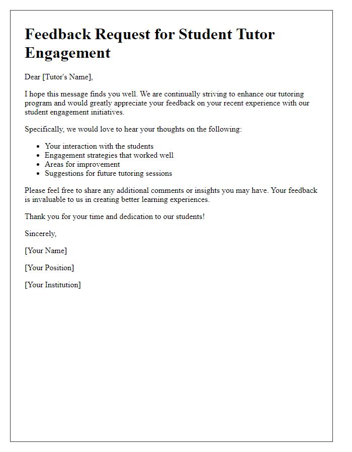 Letter template of feedback request for student tutor engagement