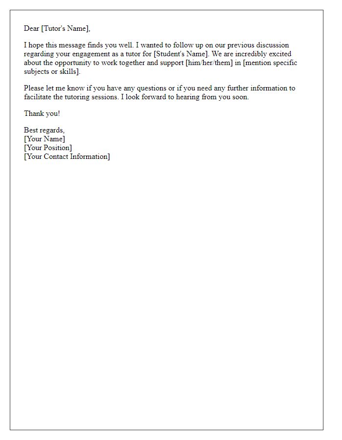 Letter template of follow-up for student tutor engagement