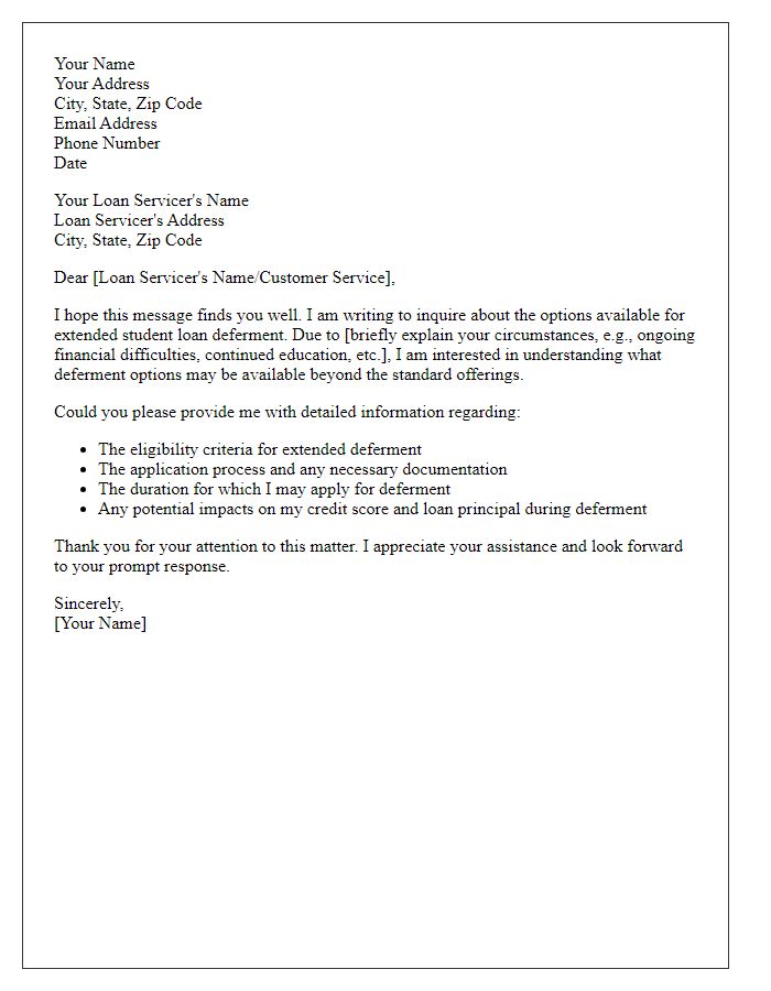 Letter template of inquiry regarding extended student loan deferment options