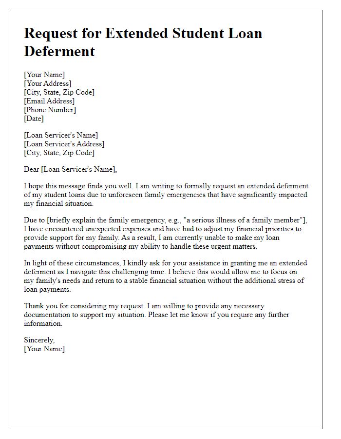 Letter template of request for extended student loan deferment due to family emergencies