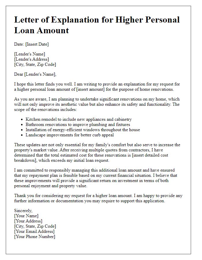 Letter template of explanation for requiring higher personal loan amount for home renovations.