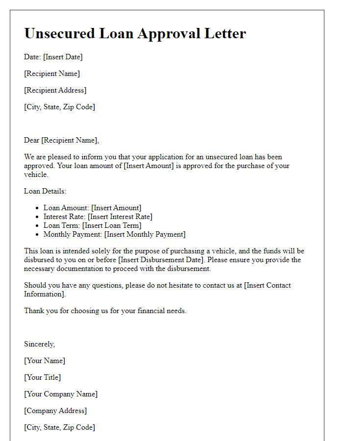 Letter template of unsecured loan approval for vehicle purchase.