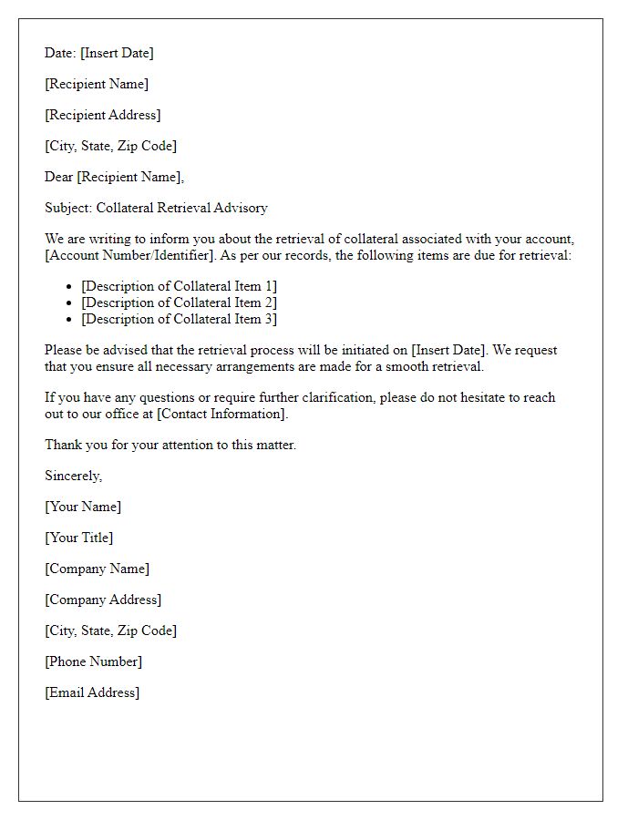 Letter template of collateral retrieval advisory