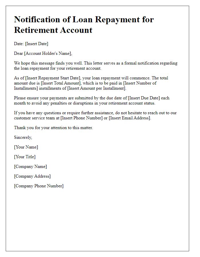 Letter template of notification for retirement account loan repayment