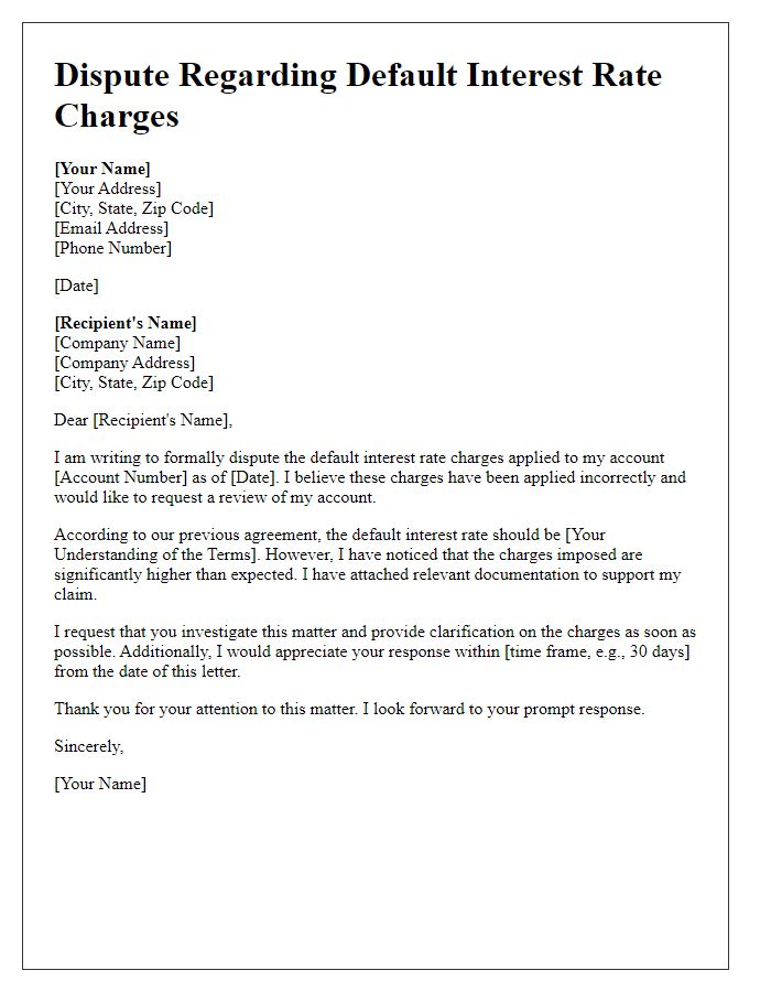 Letter template of dispute concerning default interest rate charges