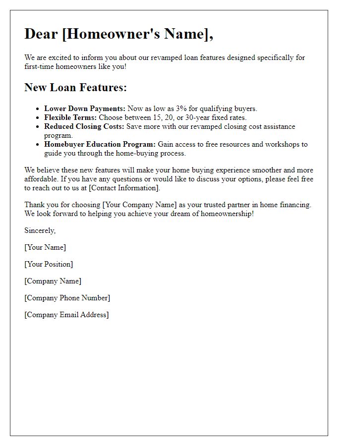 Letter template of revamped loan features for first-time homeowners.