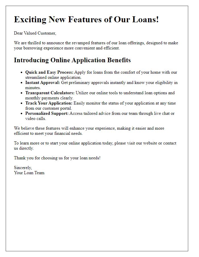 Letter template of revamped loan features showcasing online application benefits.