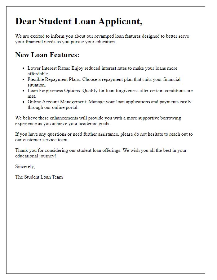 Letter template of revamped loan features for student loan applicants.