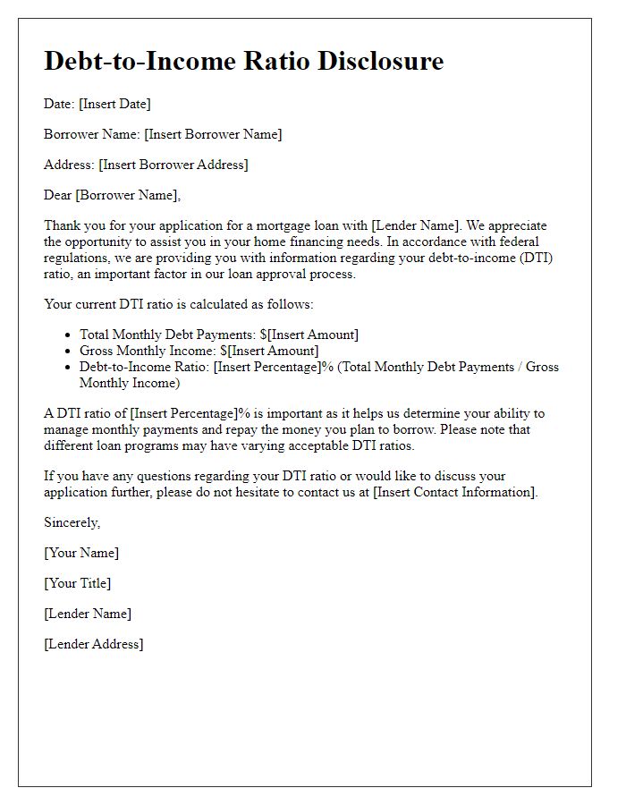 Letter template of debt-to-income ratio disclosure for mortgage approval.