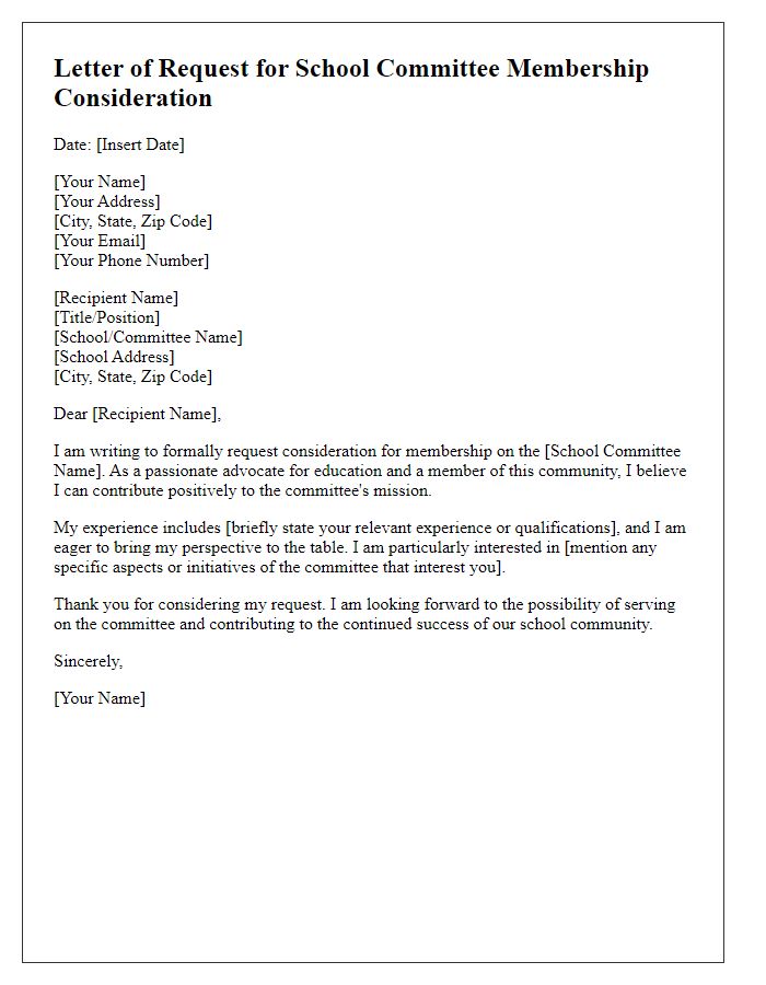 Letter template of request for school committee membership consideration