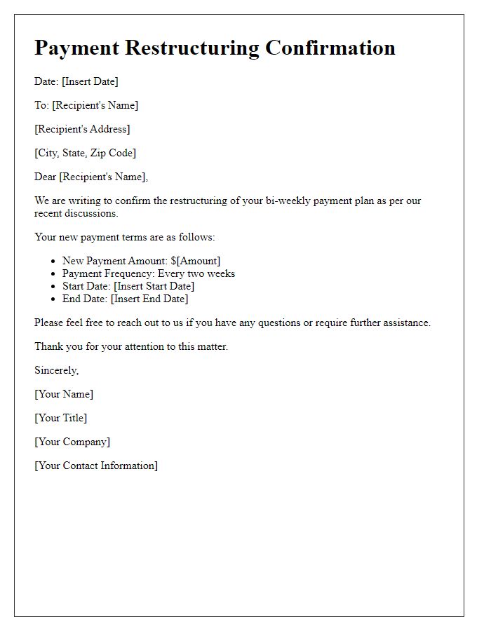 Letter template of confirmation for bi-weekly payment restructuring