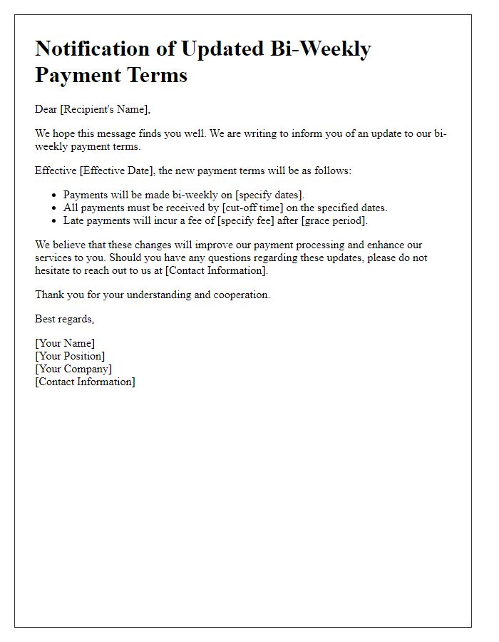 Letter template of notification for updated bi-weekly payment terms