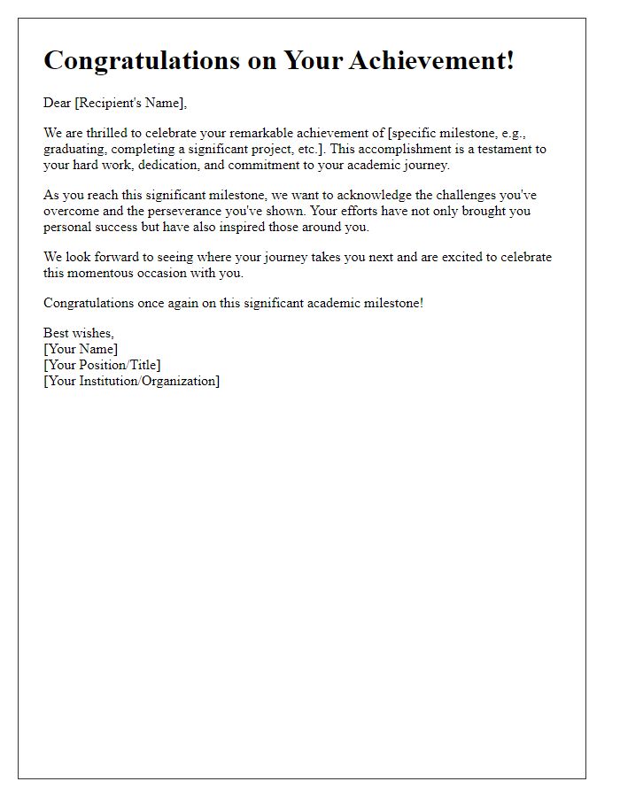 Letter template of celebration for significant academic milestones