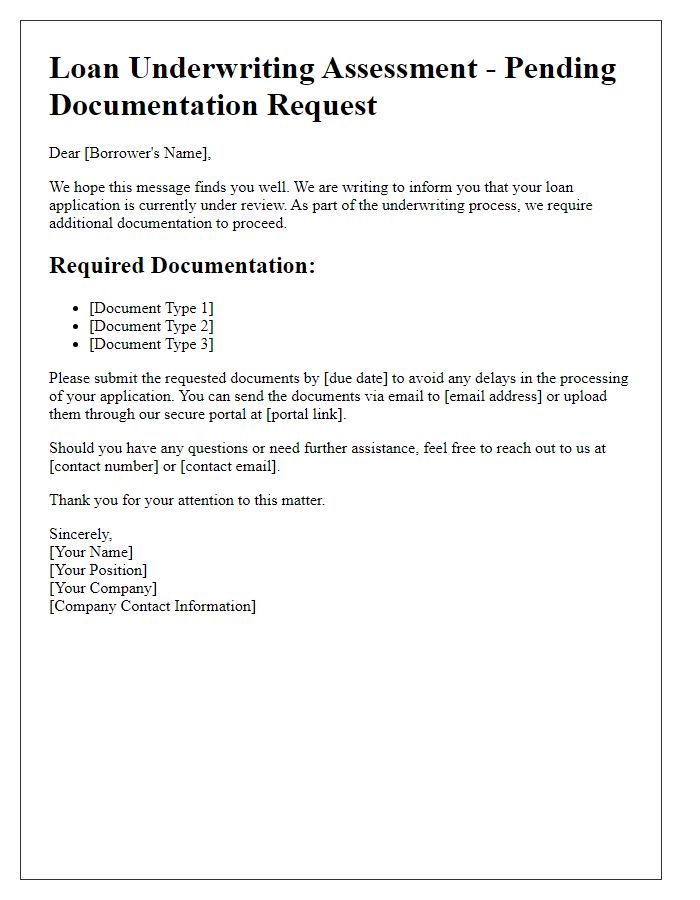 Letter template of loan underwriting assessment pending documentation request