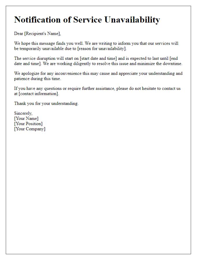 Letter template of kind notification of service unavailability