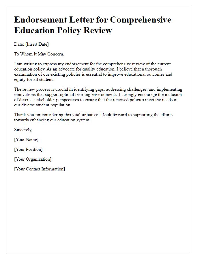 Letter template of endorsement for comprehensive education policy review