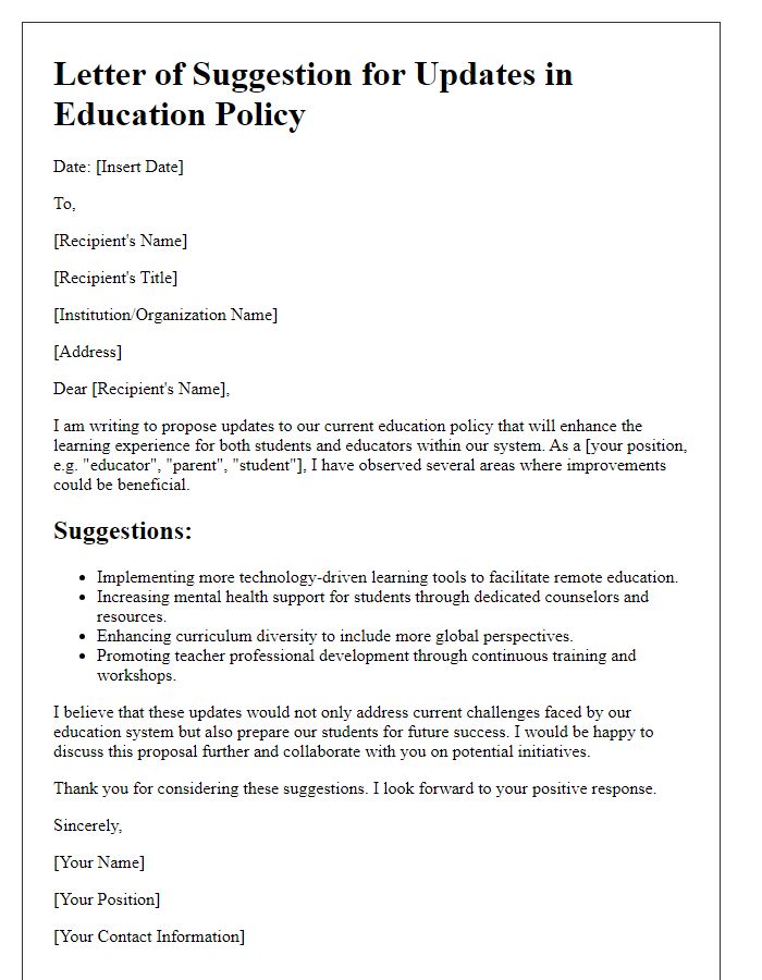 Letter template of suggestion for updates in education policy