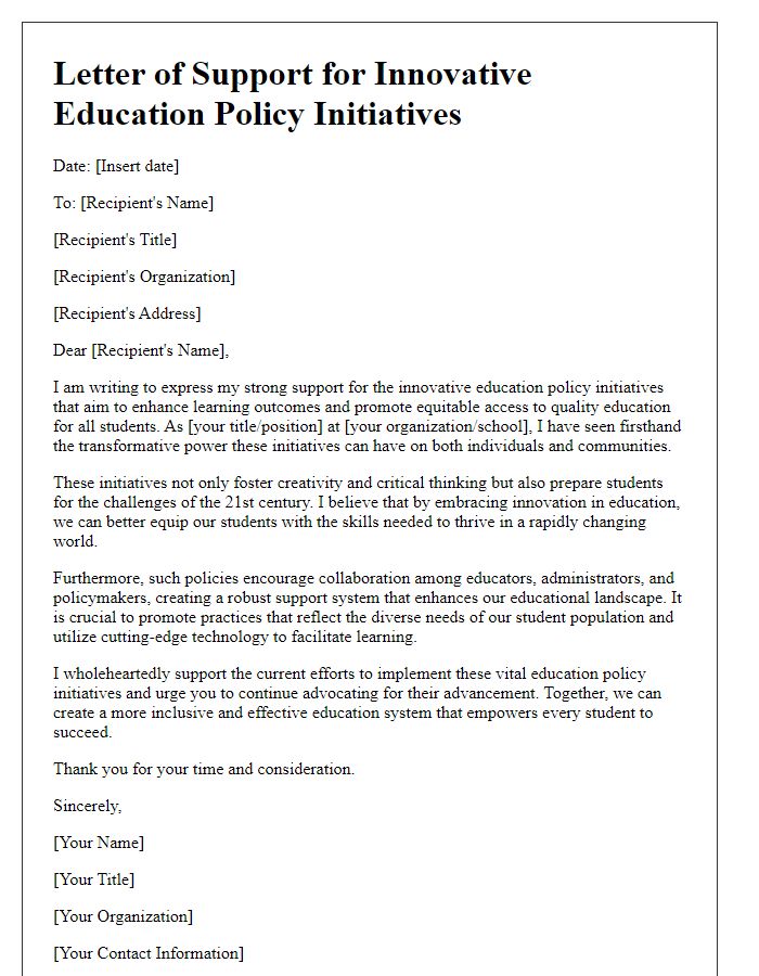 Letter template of support for innovative education policy initiatives