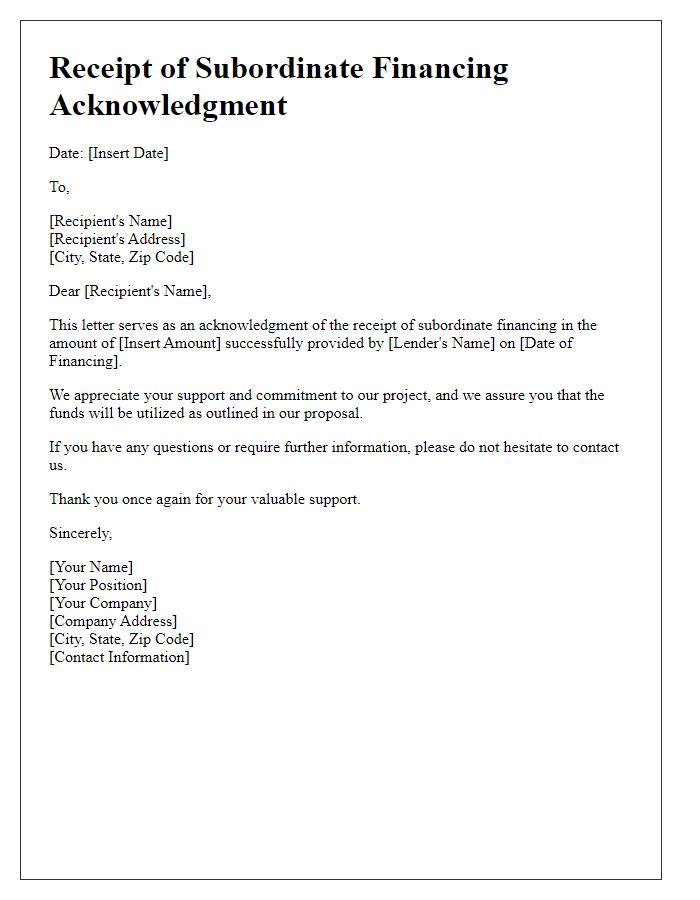 Letter template of Receipt of Subordinate Financing Acknowledgment