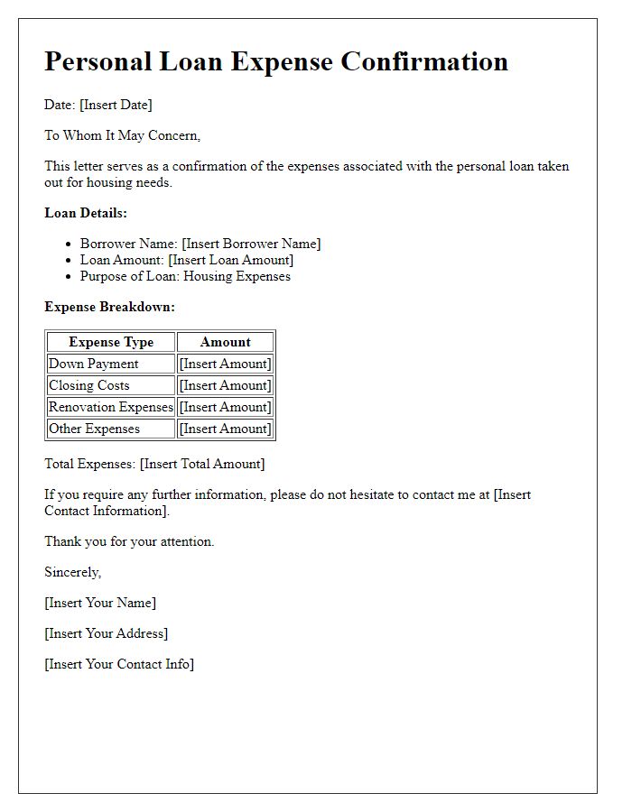 Letter template of personal loan expense confirmation for housing needs.