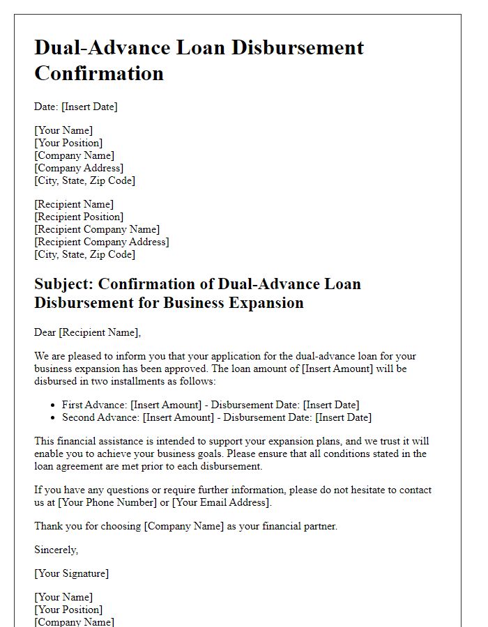 Letter template of dual-advance loan disbursement for business expansion.