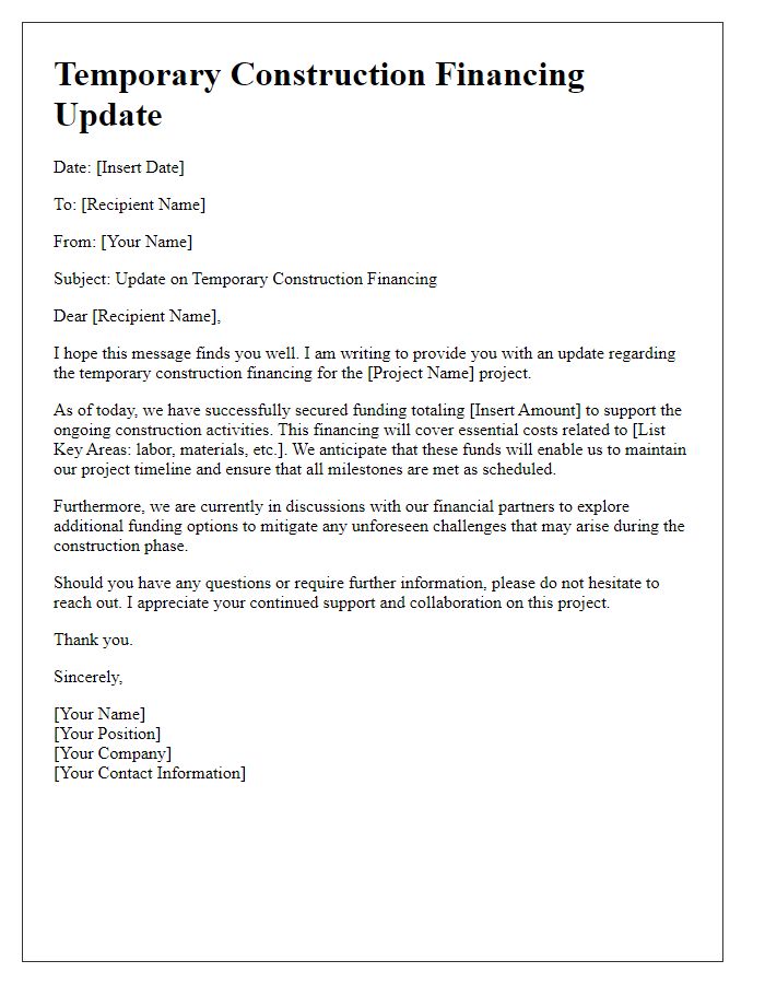 Letter template of Temporary Construction Financing Update