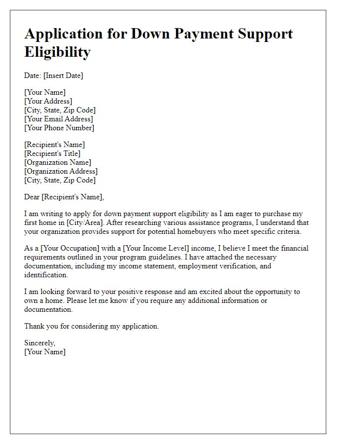 Letter template of application for down payment support eligibility.