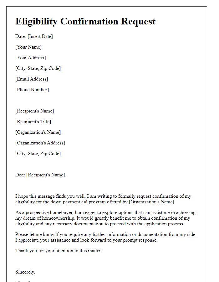 Letter template of eligibility confirmation request for down payment aid.