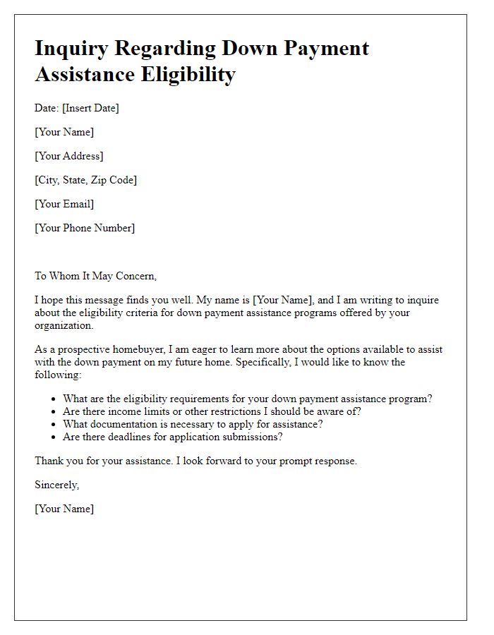 Letter template of inquiry regarding down payment assistance eligibility.