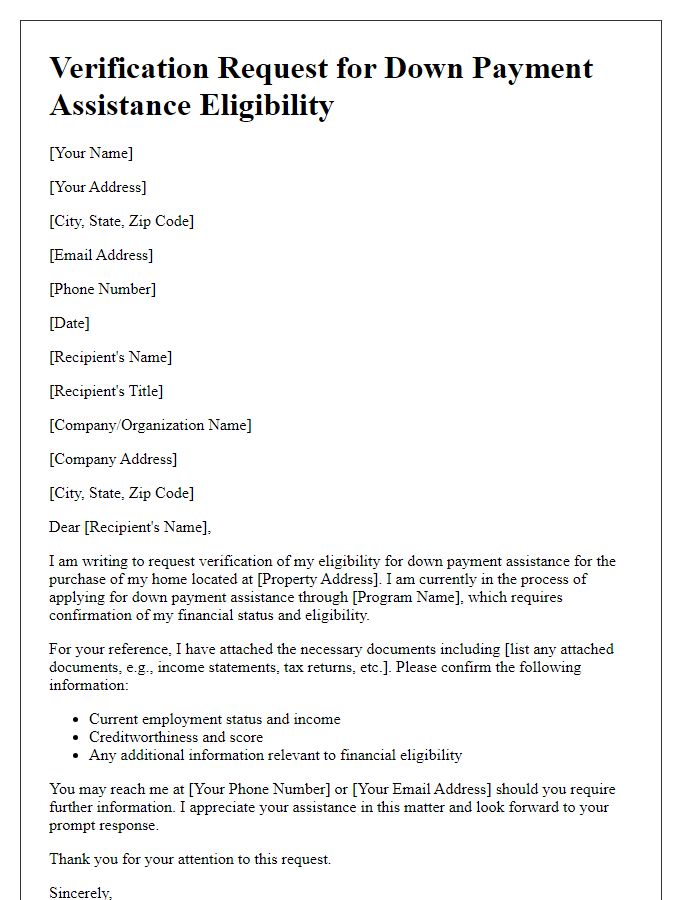 Letter template of verification request for down payment assistance eligibility.