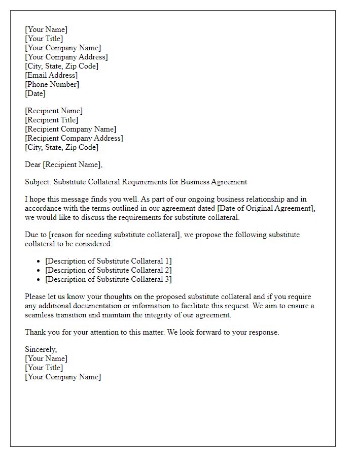 Letter template of substitute collateral requirements for business agreements