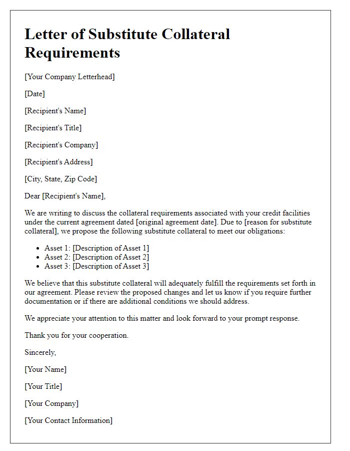 Letter template of substitute collateral requirements for credit facilities